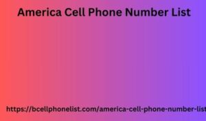 America Cell Phone Number List